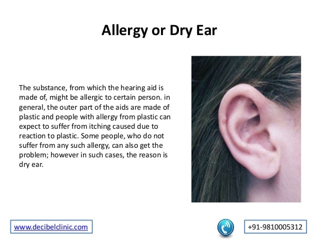 Causes and remedy for itchy ears due to hearing aids