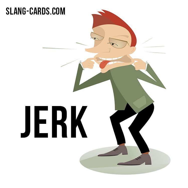 Here we are! ð Our #slang word of the day is â?Jerkâ?, which ...