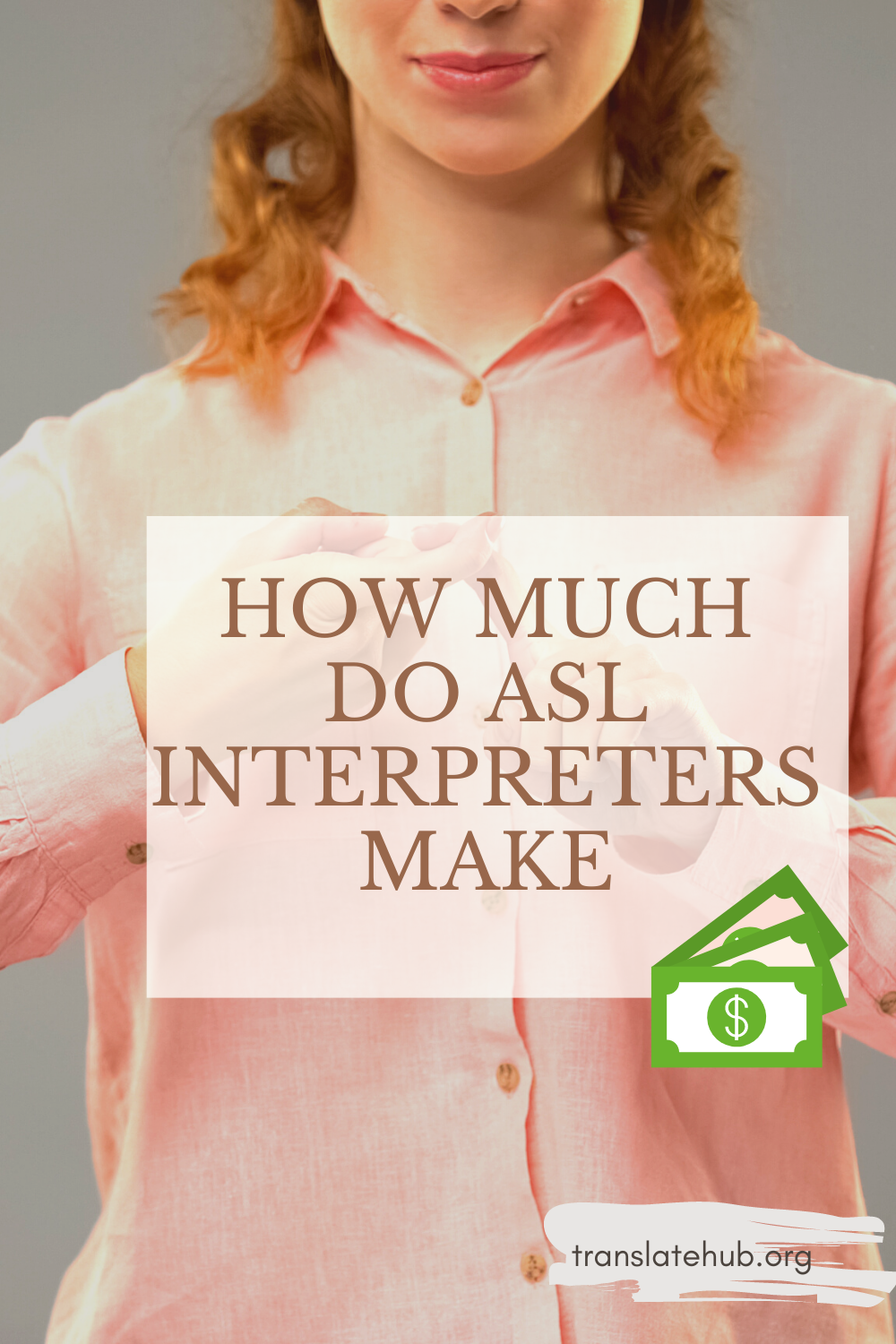 How Much Do ASL Interpreters Make  Salaries of American ...
