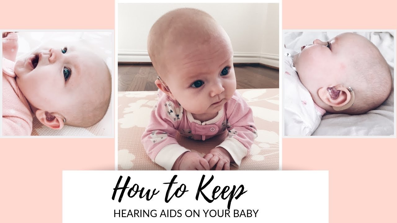 How To Keep Hearing Aids On a Baby
