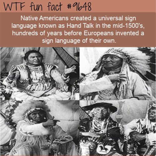 native americans created a universal sign language # ...
